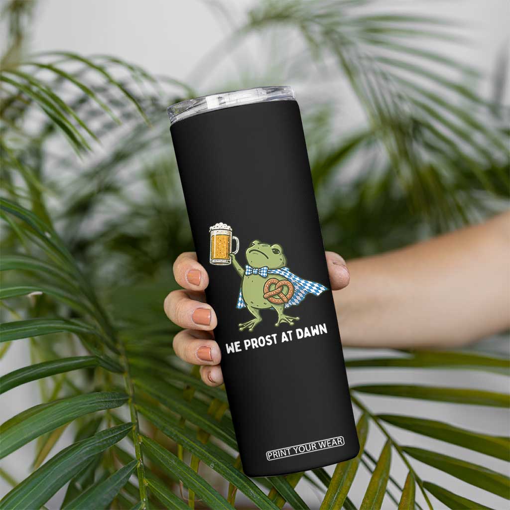 Funny Frog Oktoberfest Bavarian Beer Lover Skinny Tumbler We Prost At Dawn