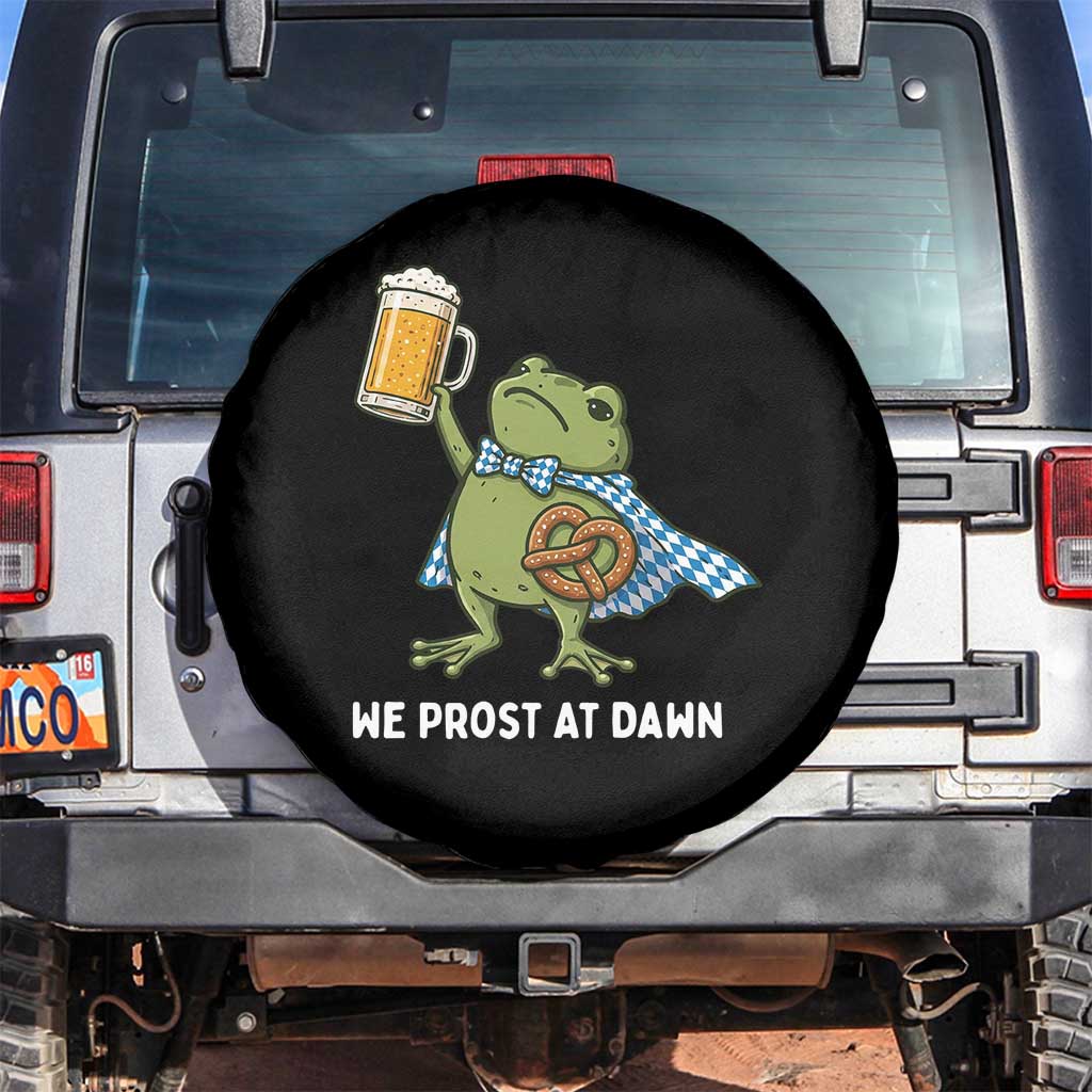 Funny Frog Oktoberfest Bavarian Beer Lover Spare Tire Cover We Prost At Dawn TS12 No hole Black Print Your Wear