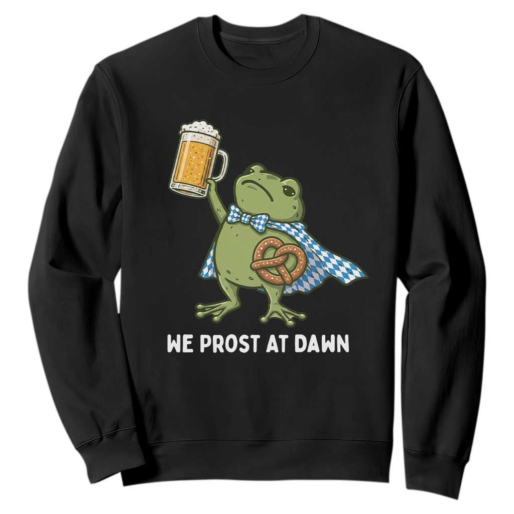 Funny Frog Oktoberfest Bavarian Beer Lover Sweatshirt We Prost At Dawn TS12 Black Print Your Wear