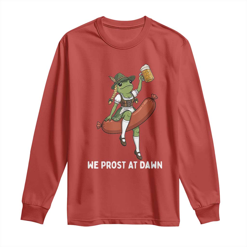 Funny Oktoberfest Frog Long Sleeve Shirt We Prost At Dawn Dirndl Sausage Beer Lover