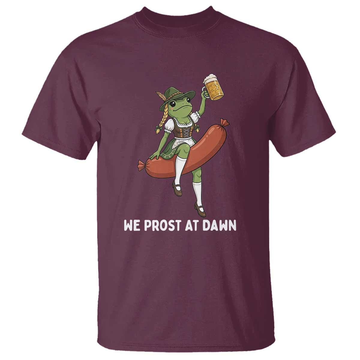 Funny Oktoberfest Frog T Shirt We Prost At Dawn Dirndl Sausage Beer Lover
