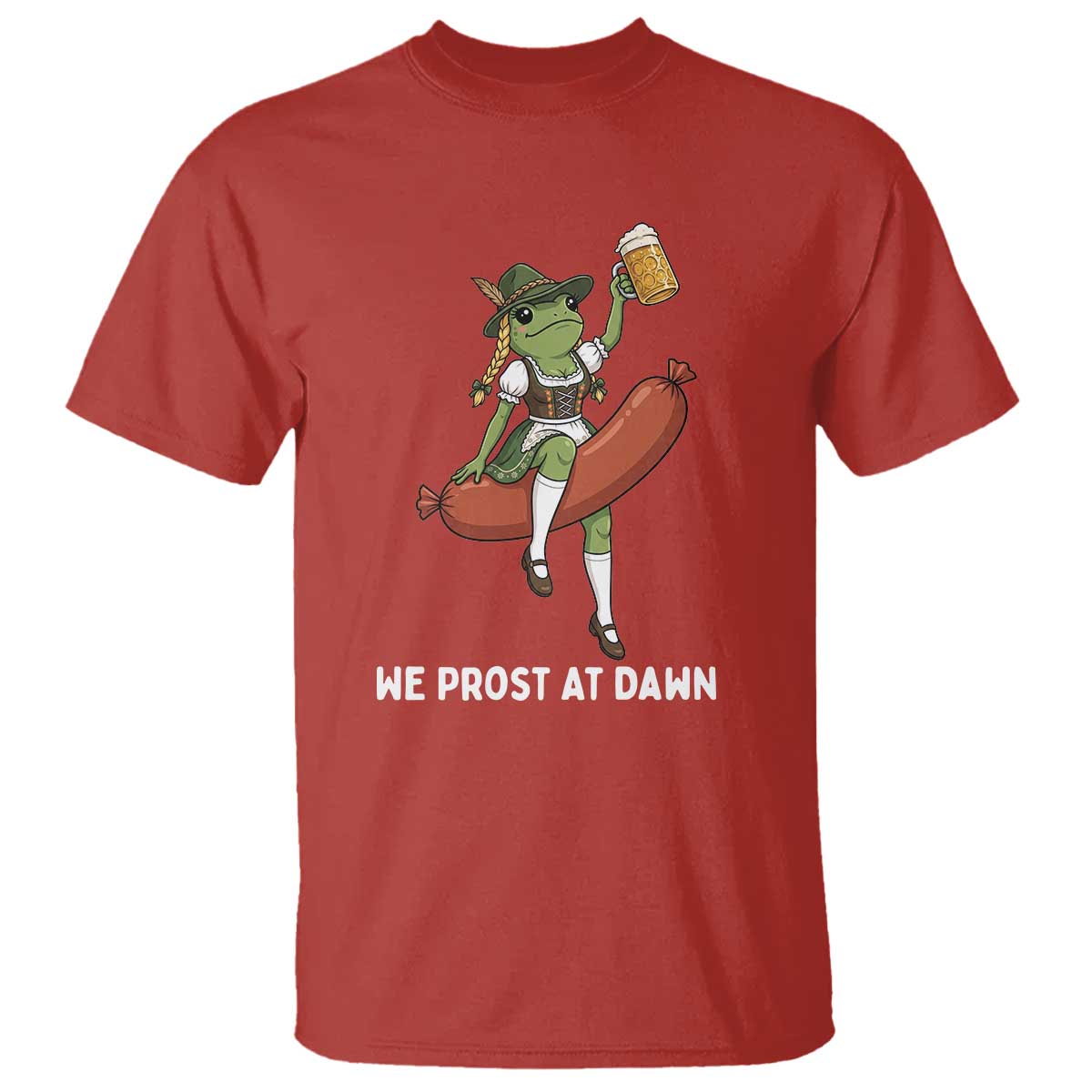 Funny Oktoberfest Frog T Shirt We Prost At Dawn Dirndl Sausage Beer Lover