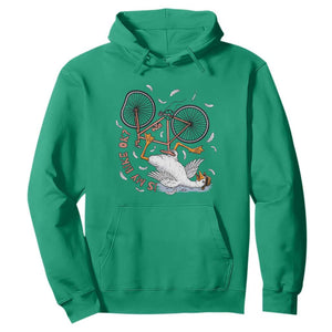 Funny Bike Crash Cycling Goose Lover Hoodie Is My Bike OK