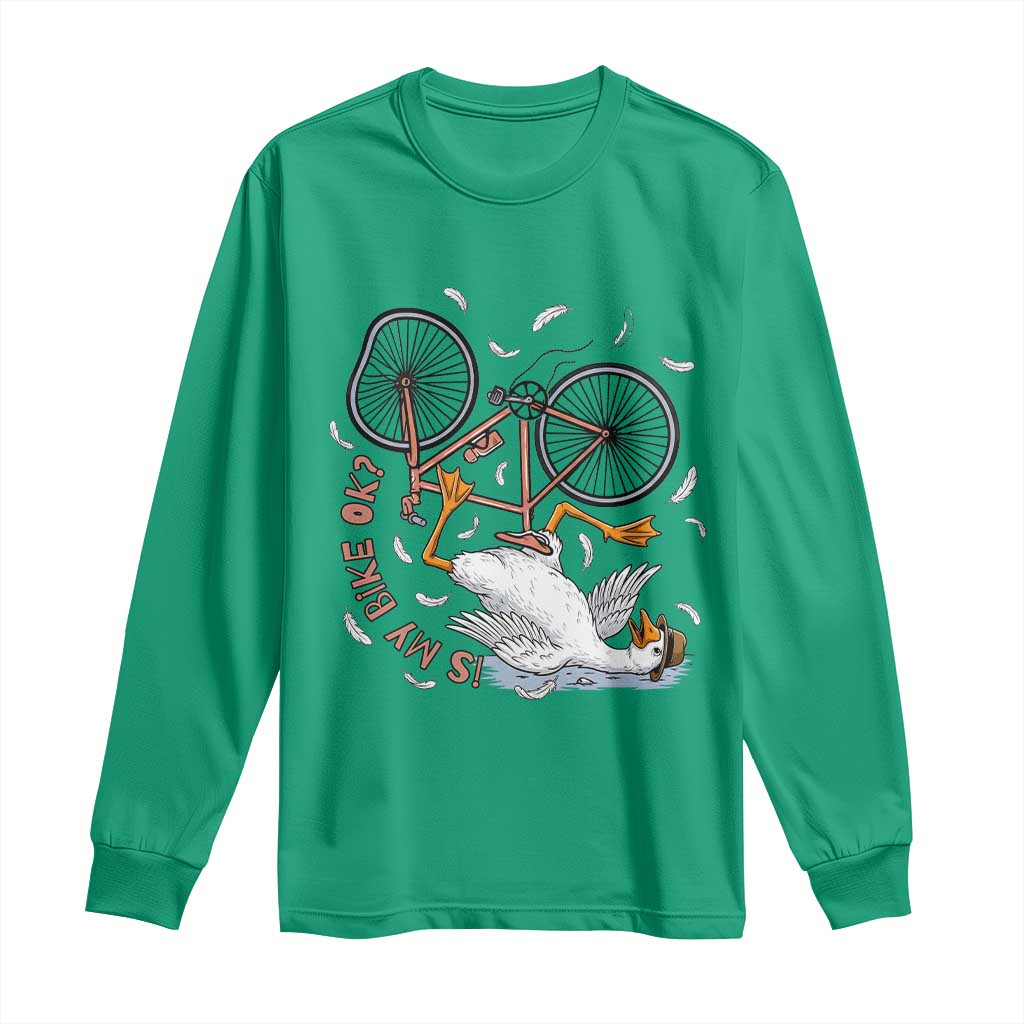 Funny Bike Crash Cycling Goose Lover Long Sleeve Shirt Is My Bike OK