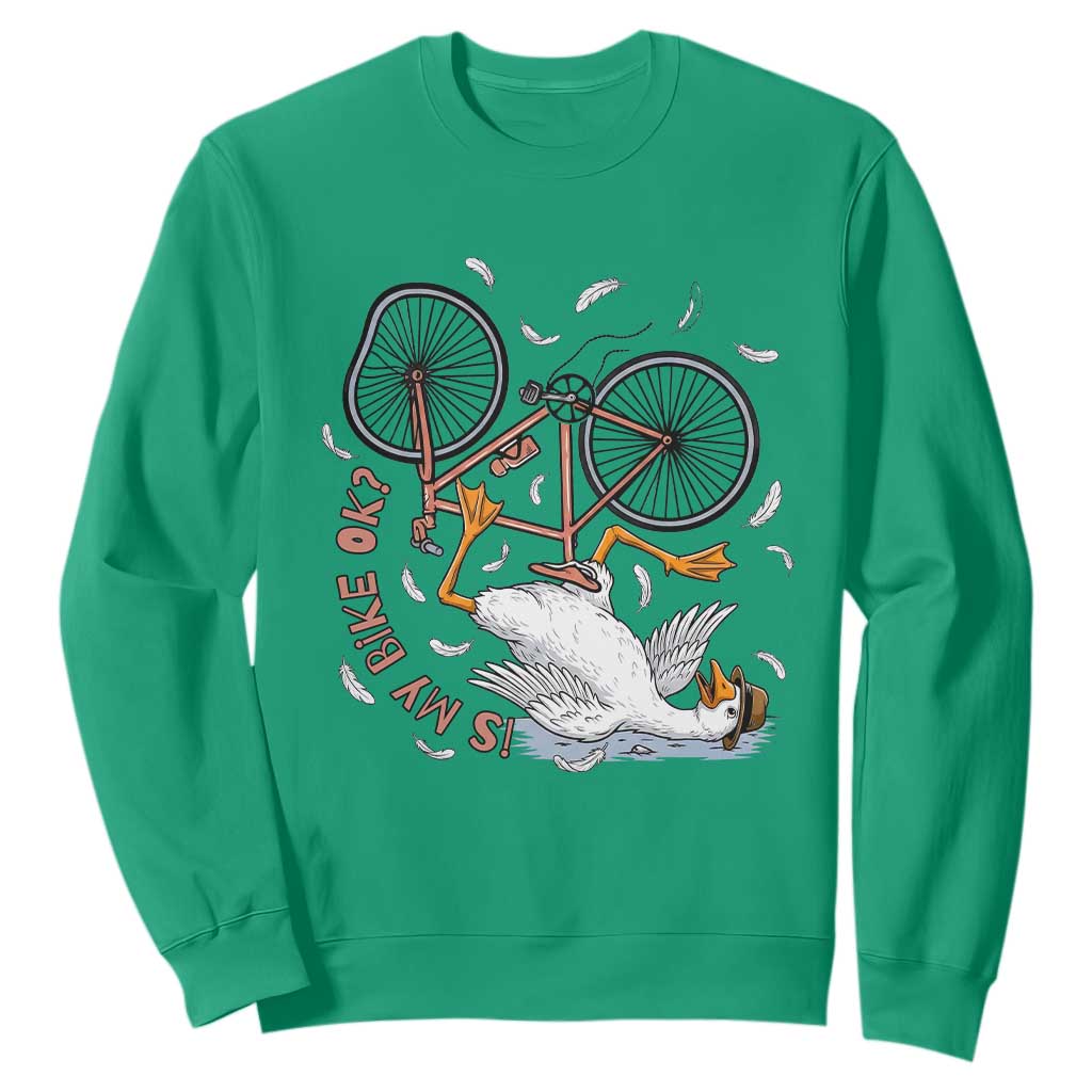 Funny Bike Crash Cycling Goose Lover Sweatshirt Is My Bike OK