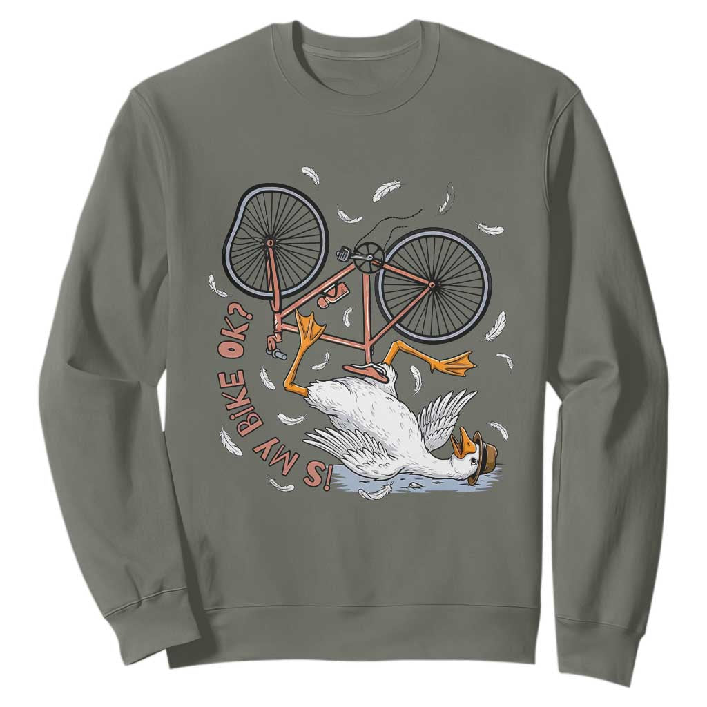 Funny Bike Crash Cycling Goose Lover Sweatshirt Is My Bike OK