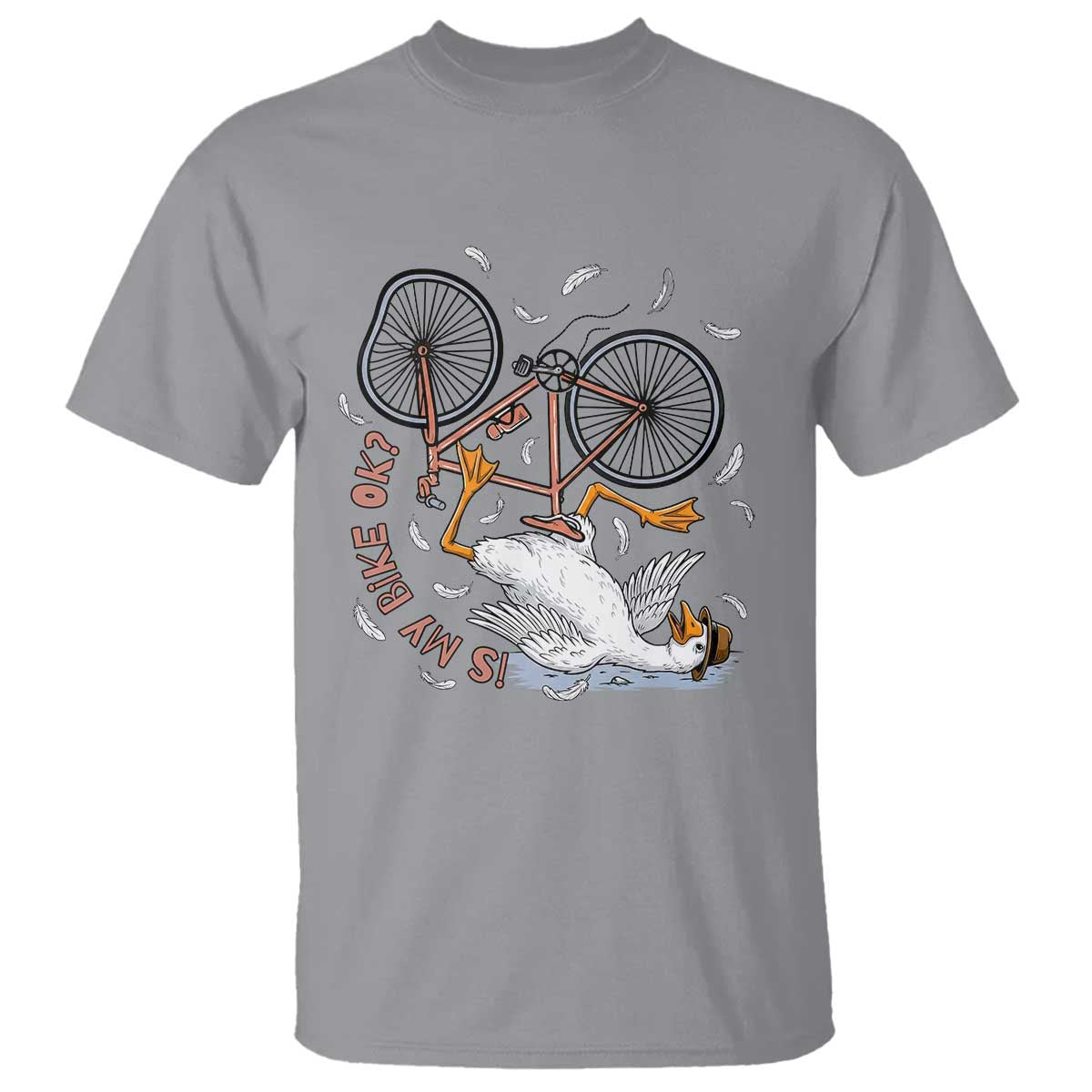 Funny Bike Crash Cycling Goose Lover T Shirt Is My Bike OK