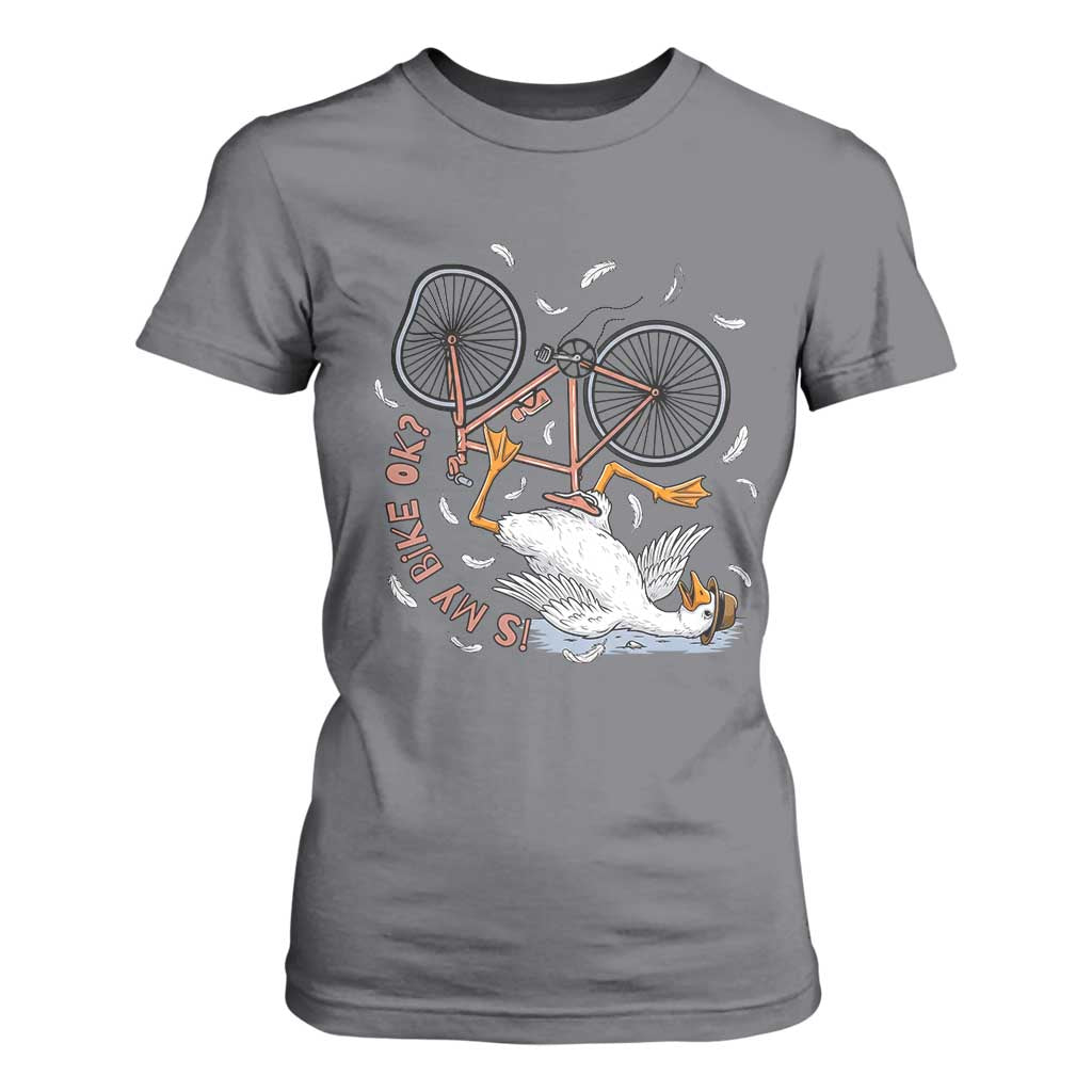 Funny Bike Crash Cycling Goose Lover T Shirt For Women Is My Bike OK