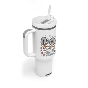 Funny Bike Crash Cycling Goose Lover Tumbler With Handle Is My Bike OK