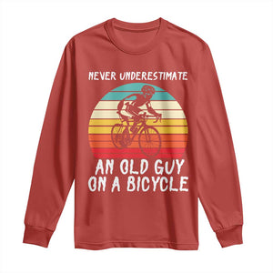 Never Underestimate An Old Guy On A Bicycle Long Sleeve Shirt Cycling Lover Gift