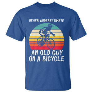 Never Underestimate An Old Guy On A Bicycle T Shirt Cycling Lover Gift