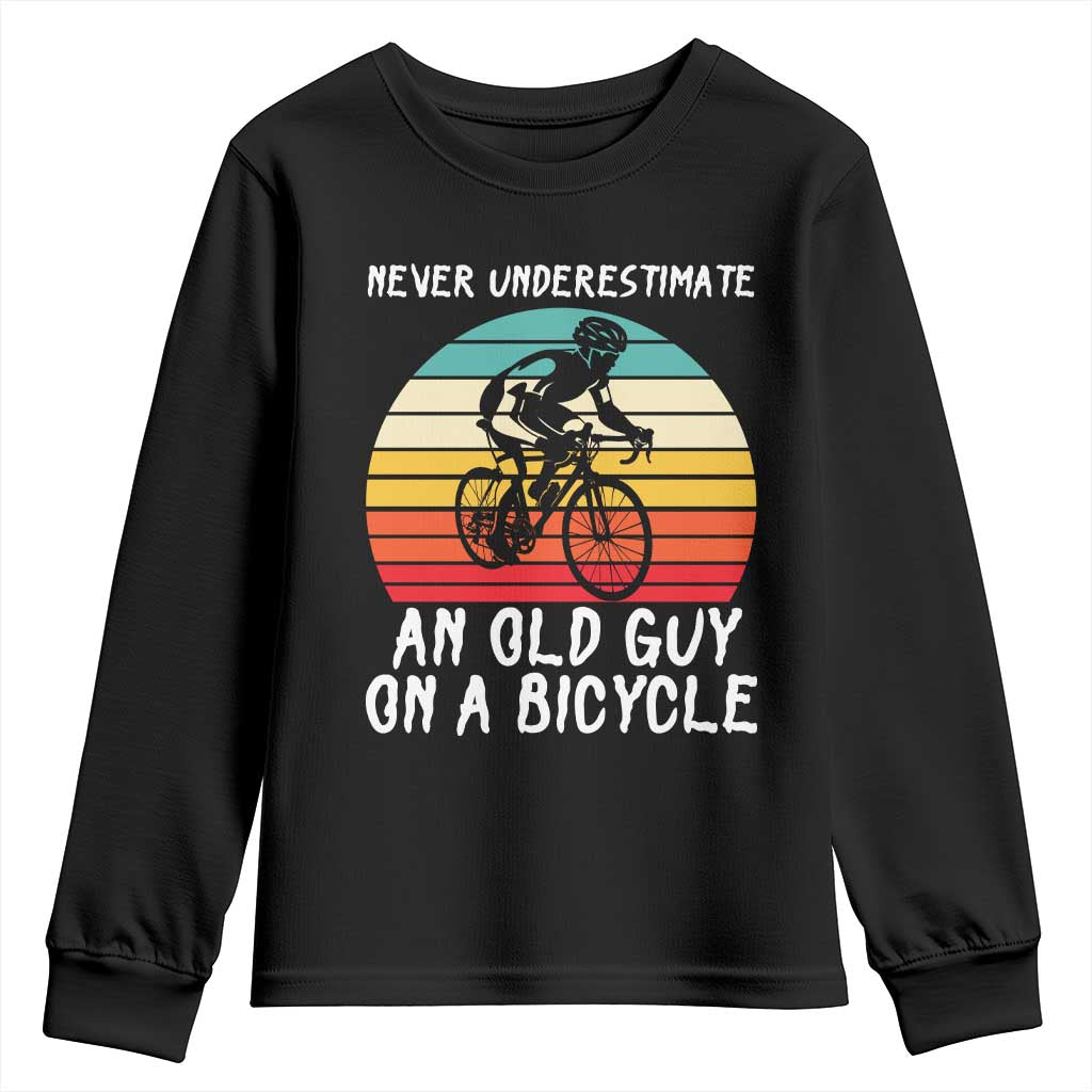 Never Underestimate An Old Guy On A Bicycle Youth Sweatshirt Cycling Lover Gift
