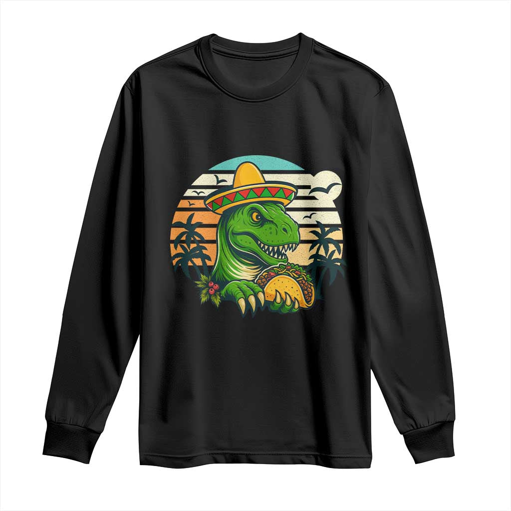 Funny Tacos Dinosaur Long Sleeve Shirt Mexican Food Lover Gift TS12 Black Print Your Wear