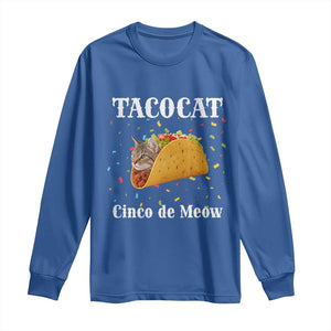 Funny Taco Cat Cinco De Meow Long Sleeve Shirt Mexican Food Lover Gift TS12 Royal Blue Print Your Wear