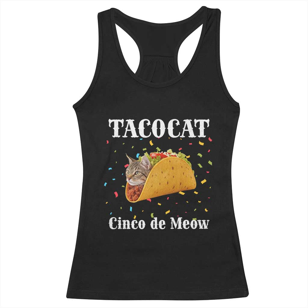 Funny Taco Cat Cinco De Meow Racerback Tank Top Mexican Food Lover Gift TS12 Black Print Your Wear