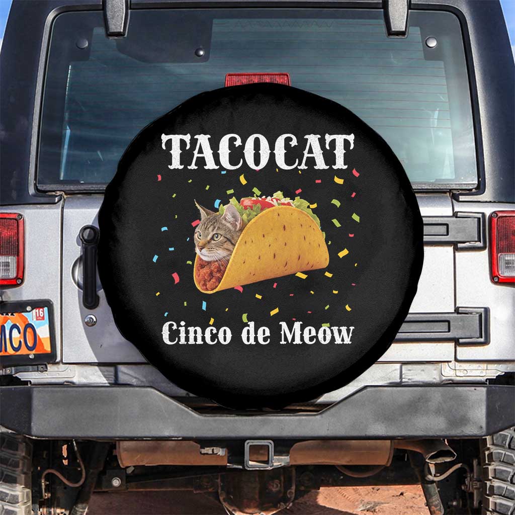Funny Taco Cat Cinco De Meow Spare Tire Cover Mexican Food Lover Gift TS12 No hole Black Print Your Wear