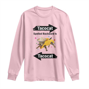 Funny Tacocat Spelled Backward Is Tacocat Long Sleeve Shirt Mexican Food Lover Gift TS12 Light Pink Print Your Wear