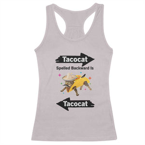 Funny Tacocat Spelled Backward Is Tacocat Racerback Tank Top Mexican Food Lover Gift TS12 Ice Gray Print Your Wear