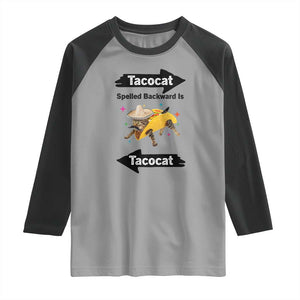 Funny Tacocat Spelled Backward Is Tacocat Raglan Shirt Mexican Food Lover Gift TS12 Sport Gray Black Print Your Wear