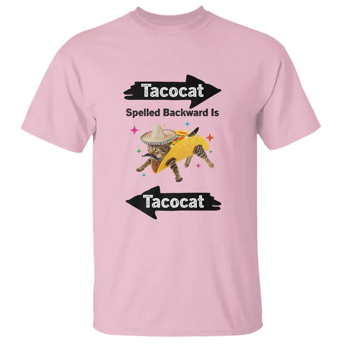 Funny Tacocat Spelled Backward Is Tacocat T Shirt Mexican Food Lover Gift TS12 Light Pink Print Your Wear