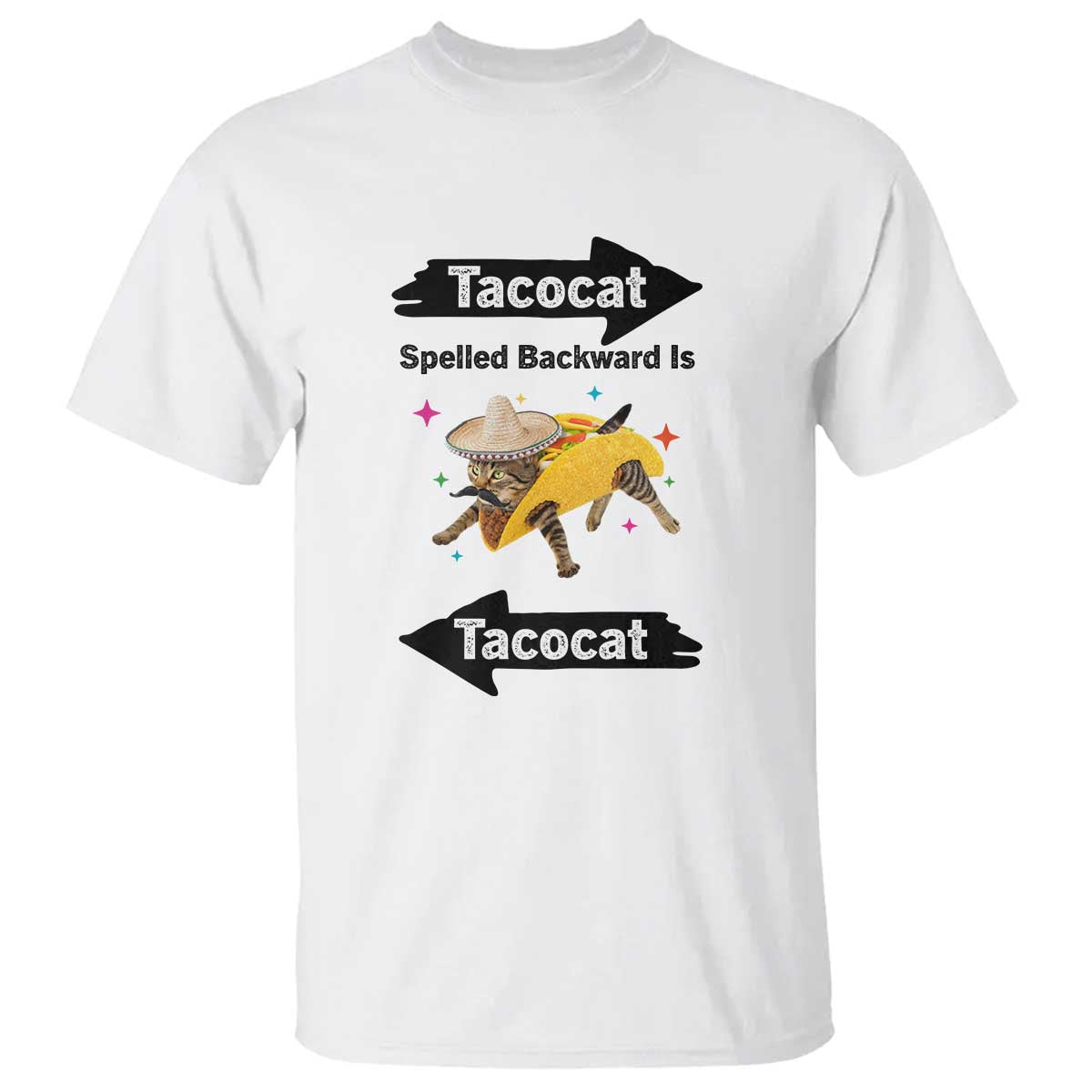 Funny Tacocat Spelled Backward Is Tacocat T Shirt Mexican Food Lover Gift TS12 White Print Your Wear
