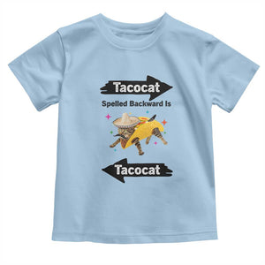 Funny Tacocat Spelled Backward Is Tacocat Toddler T Shirt Mexican Food Lover Gift TS12 Light Blue Print Your Wear