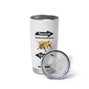 Funny Tacocat Spelled Backward Is Tacocat Tumbler Cup Mexican Food Lover Gift TS12 Print Your Wear