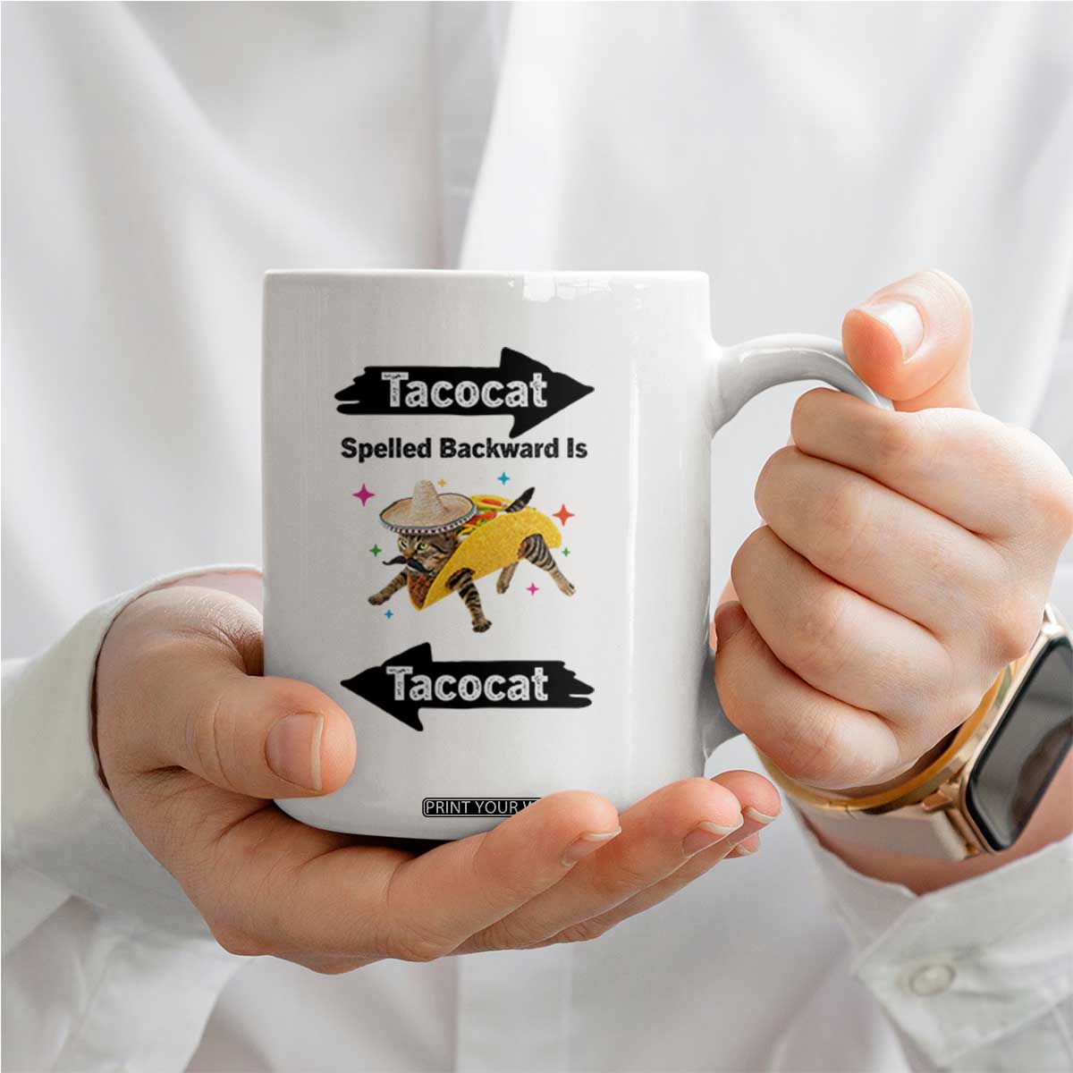 Funny Tacocat Spelled Backward Is Tacocat Coffee Mug Mexican Food Lover Gift TS12 Print Your Wear