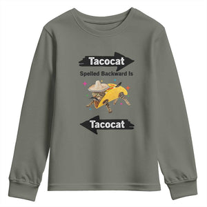 Funny Tacocat Spelled Backward Is Tacocat Youth Sweatshirt Mexican Food Lover Gift TS12 Military Green Print Your Wear
