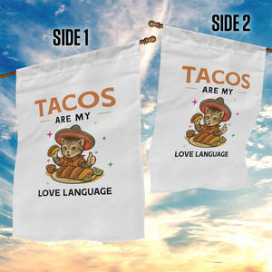 Tacos Are My Love Language Garden Flag Funny Cat Eating Taco TS12 Print Your Wear