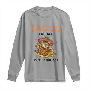 Tacos Are My Love Language Long Sleeve Shirt Funny Cat Eating Taco TS12 Sport Gray Print Your Wear