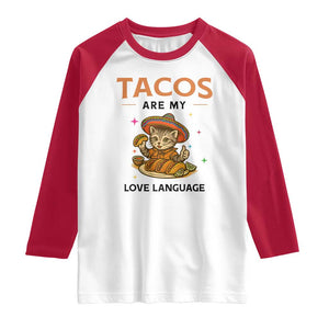 Tacos Are My Love Language Raglan Shirt Funny Cat Eating Taco TS12 White Red Print Your Wear