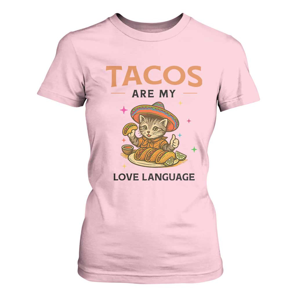 Tacos Are My Love Language T Shirt For Women Funny Cat Eating Taco TS12 Light Pink Print Your Wear