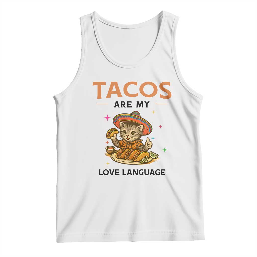 Tacos Are My Love Language Tank Top Funny Cat Eating Taco TS12 White Print Your Wear