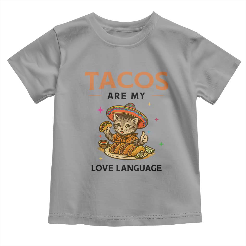 Tacos Are My Love Language Toddler T Shirt Funny Cat Eating Taco TS12 Sport Gray Print Your Wear