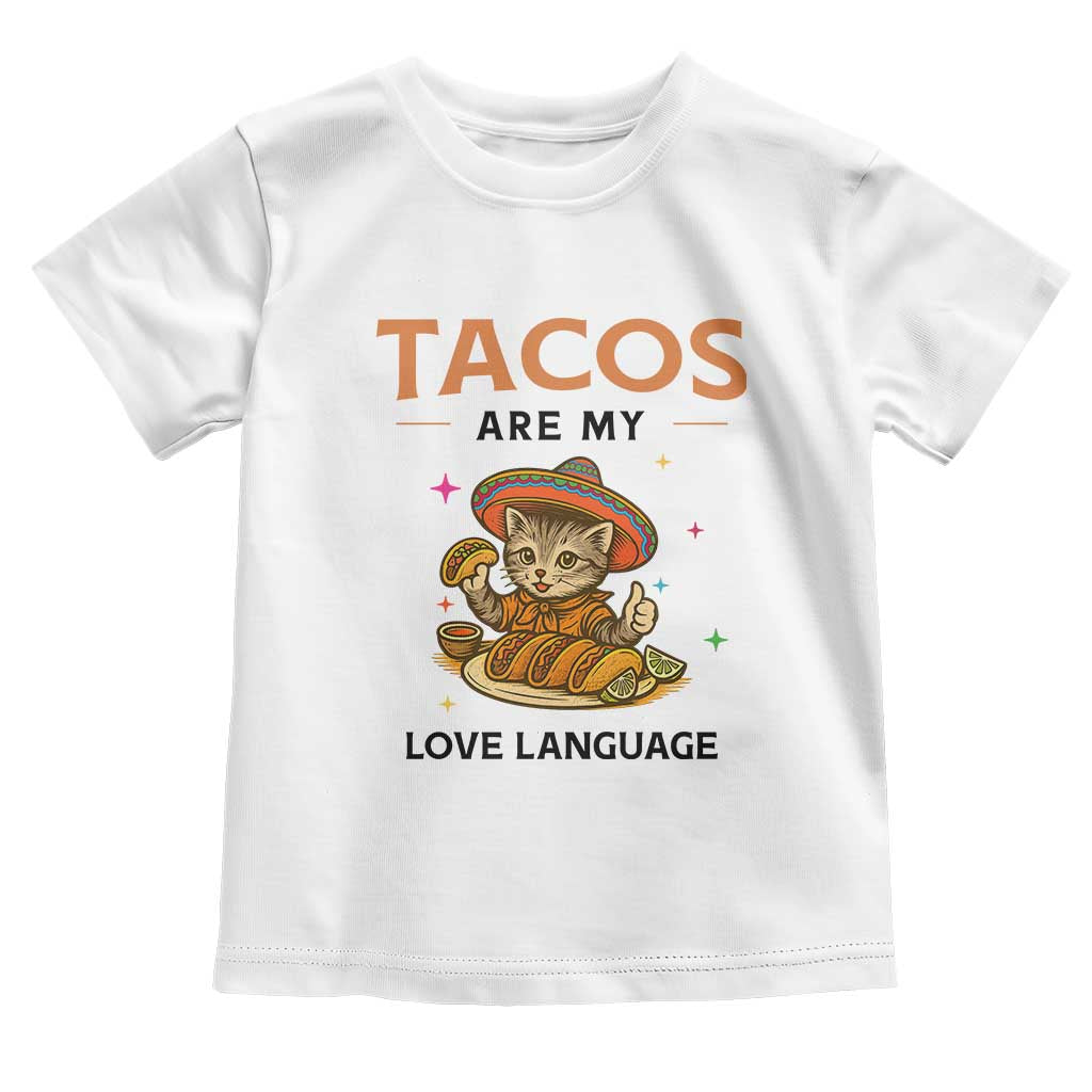 Tacos Are My Love Language Toddler T Shirt Funny Cat Eating Taco TS12 White Print Your Wear