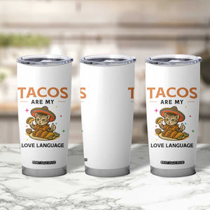Tacos Are My Love Language Tumbler Cup Funny Cat Eating Taco TS12 Print Your Wear