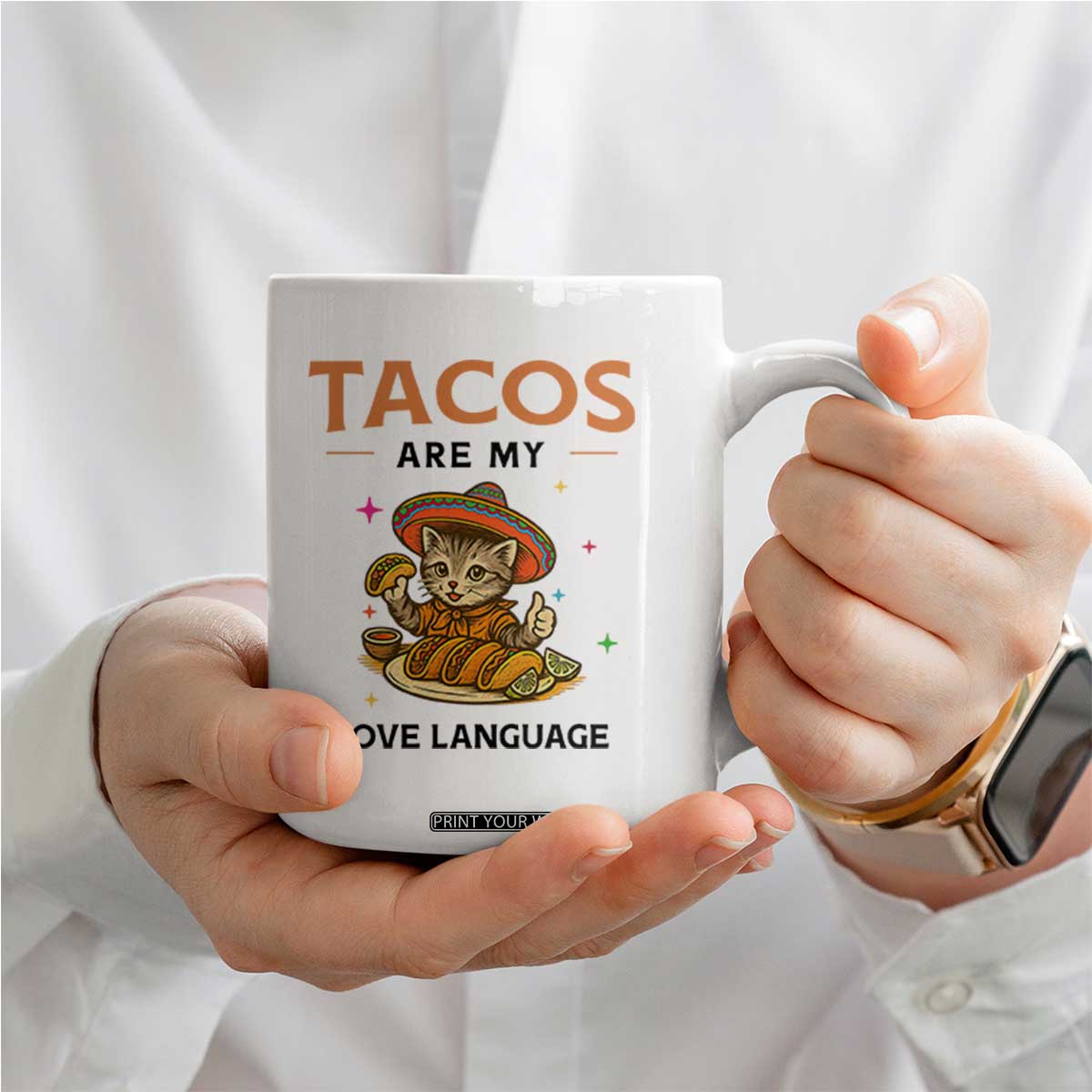 Tacos Are My Love Language Coffee Mug Funny Cat Eating Taco TS12 Print Your Wear