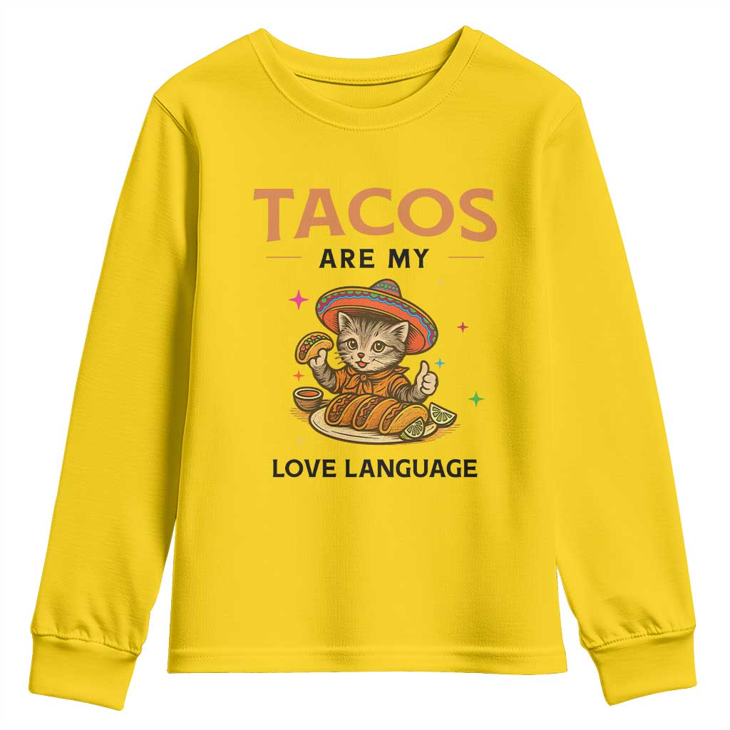 Tacos Are My Love Language Youth Sweatshirt Funny Cat Eating Taco TS12 Daisy Print Your Wear