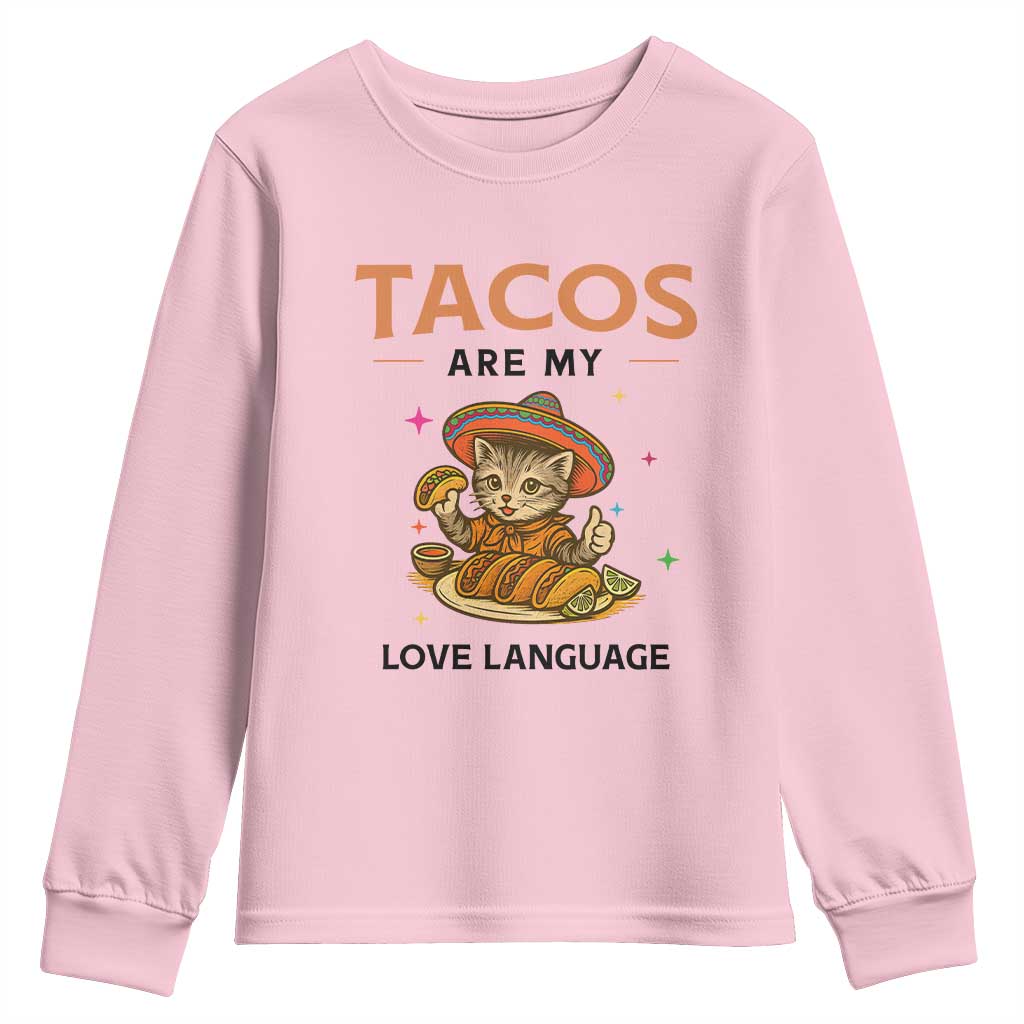 Tacos Are My Love Language Youth Sweatshirt Funny Cat Eating Taco TS12 Light Pink Print Your Wear