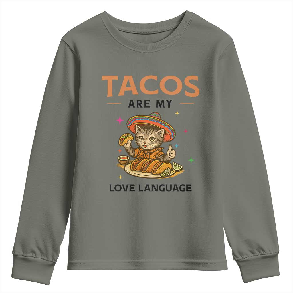Tacos Are My Love Language Youth Sweatshirt Funny Cat Eating Taco TS12 Military Green Print Your Wear