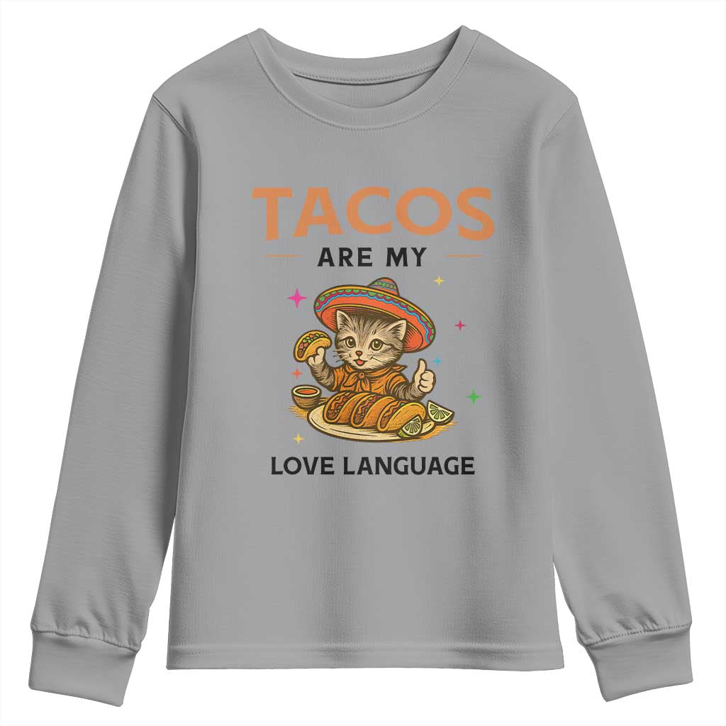 Tacos Are My Love Language Youth Sweatshirt Funny Cat Eating Taco TS12 Sport Gray Print Your Wear
