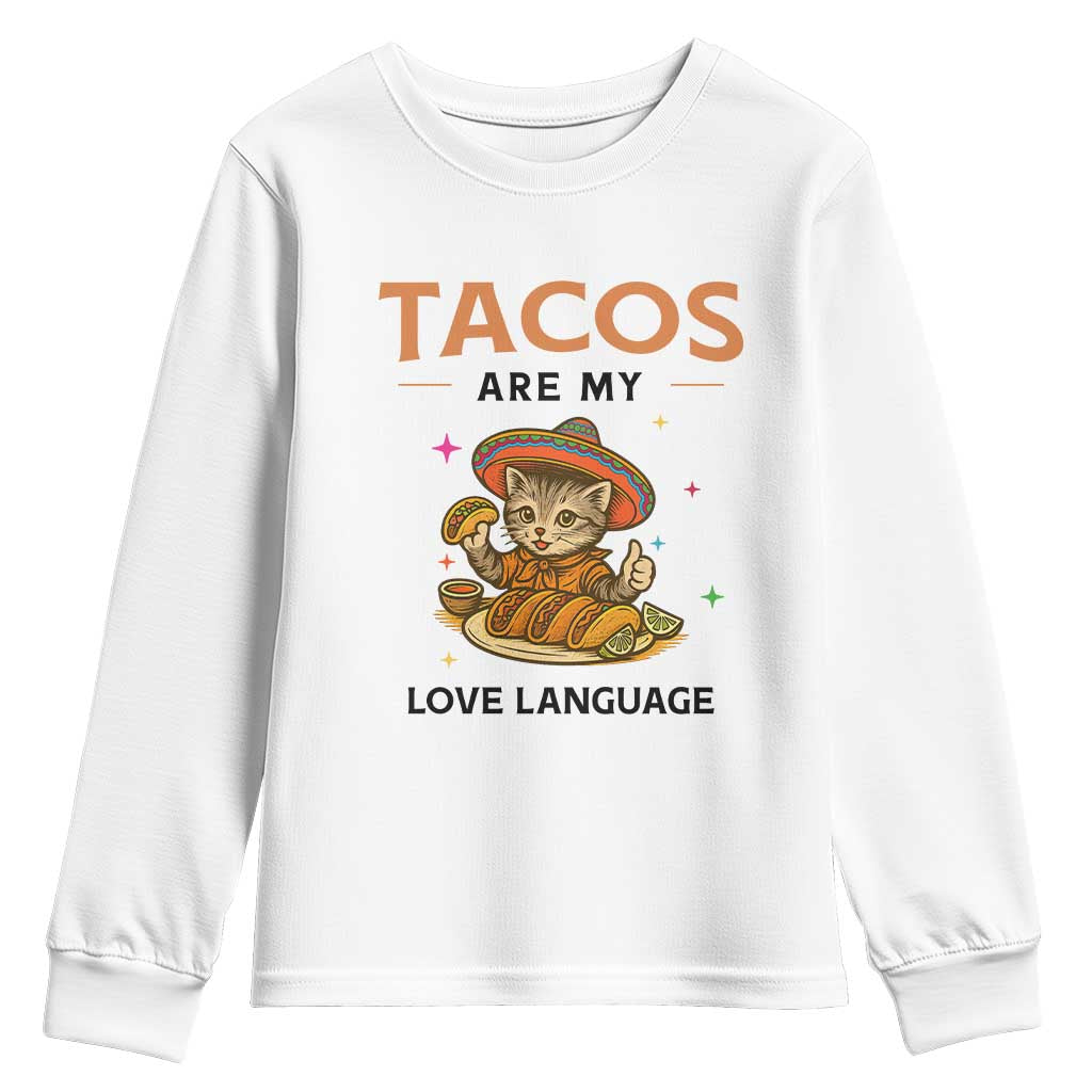 Tacos Are My Love Language Youth Sweatshirt Funny Cat Eating Taco TS12 White Print Your Wear