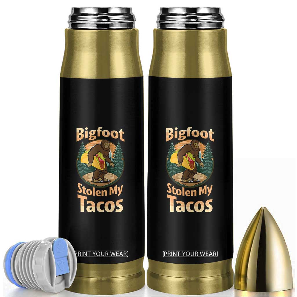 Funny Bigfoot Stole My Tacos Bullet Tumbler Sasquatch Taco Lover TS12 Black Print Your Wear