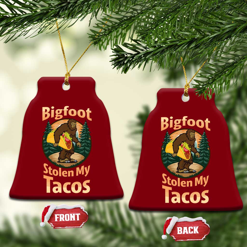 Funny Bigfoot Stole My Tacos Ceramic Ornament Sasquatch Taco Lover TS12 Print Your Wear