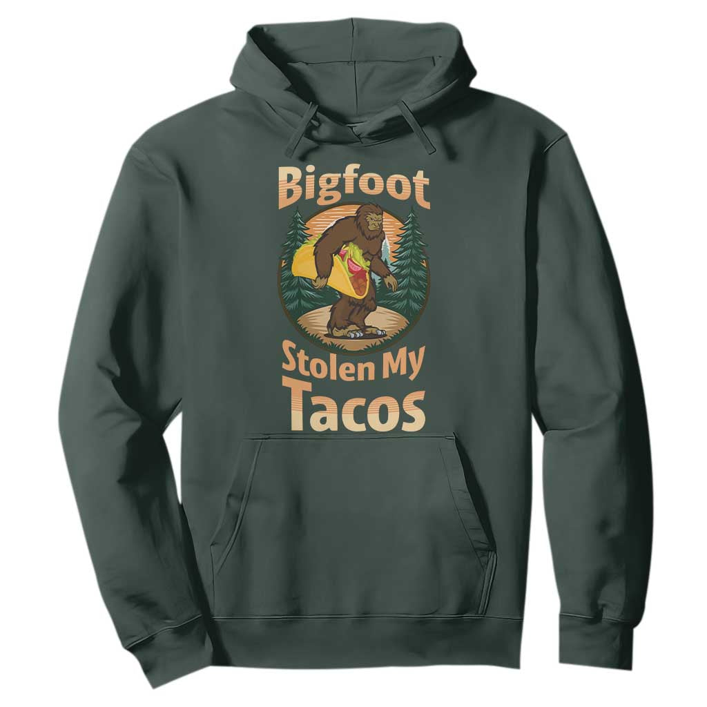 Funny Bigfoot Stole My Tacos Hoodie Sasquatch Taco Lover TS12 Dark Forest Green Print Your Wear