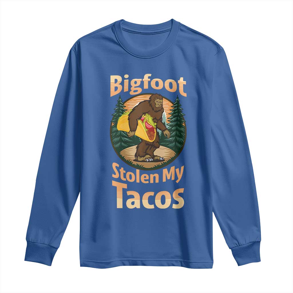 Funny Bigfoot Stole My Tacos Long Sleeve Shirt Sasquatch Taco Lover TS12 Royal Blue Print Your Wear