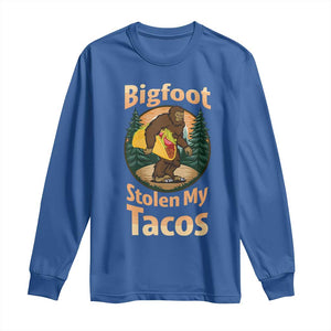 Funny Bigfoot Stole My Tacos Long Sleeve Shirt Sasquatch Taco Lover TS12 Royal Blue Print Your Wear
