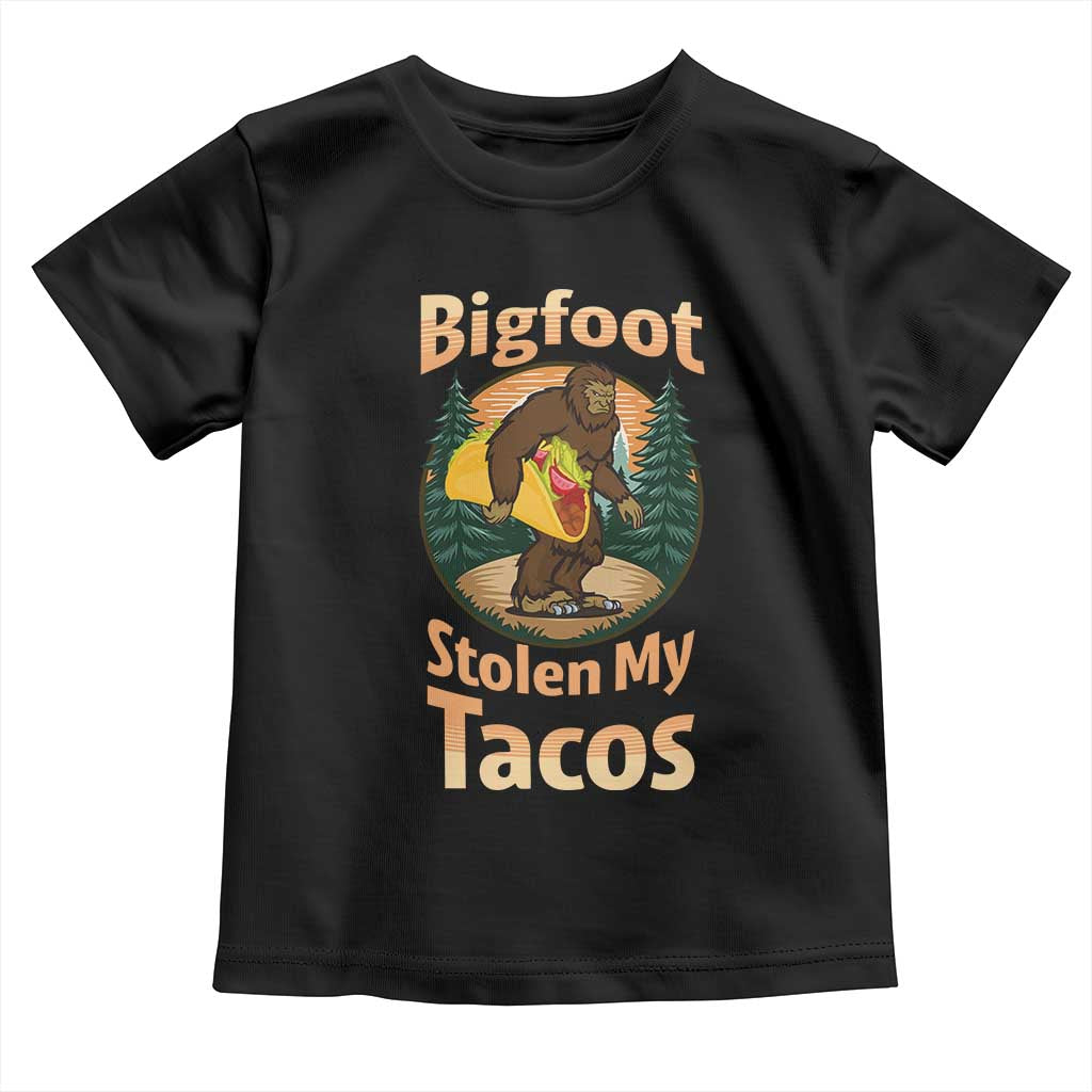Funny Bigfoot Stole My Tacos Toddler T Shirt Sasquatch Taco Lover TS12 Black Print Your Wear