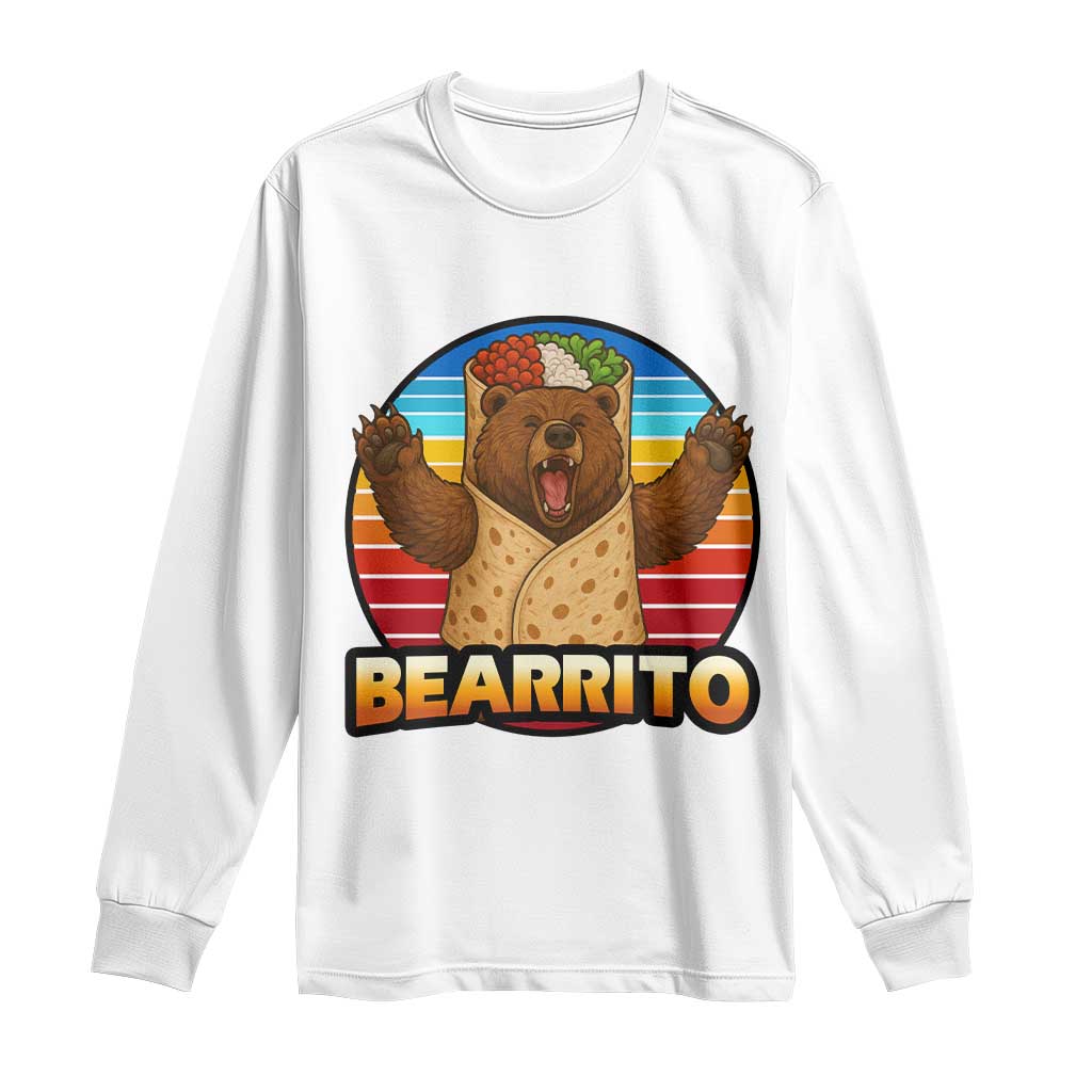 Burrito Lover Gift Long Sleeve Shirt Funny Bearrito TS12 White Print Your Wear